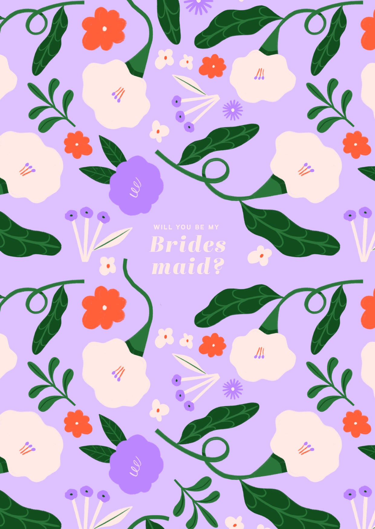 Will you be my Bridesmaid? - Floral