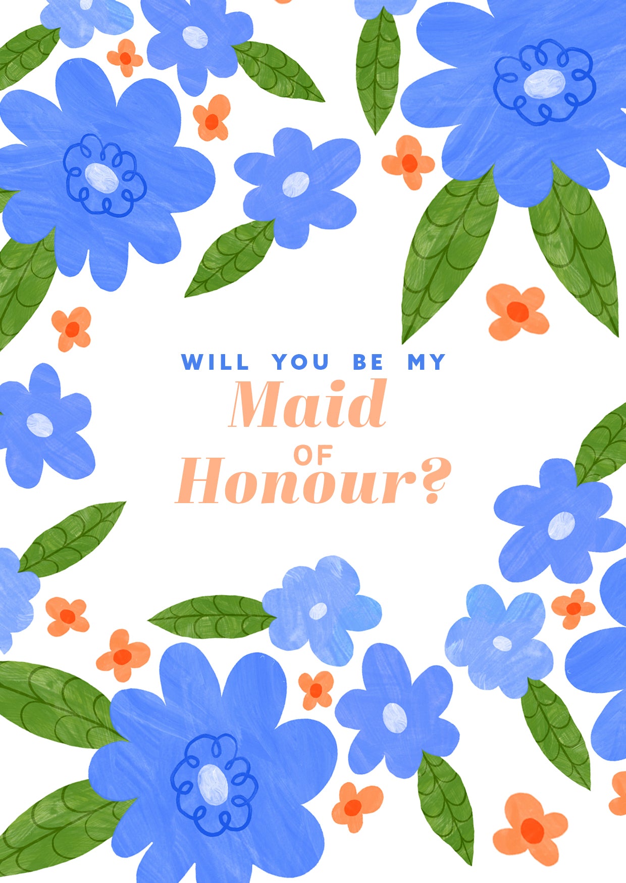 Will you be my Maid of Honour?