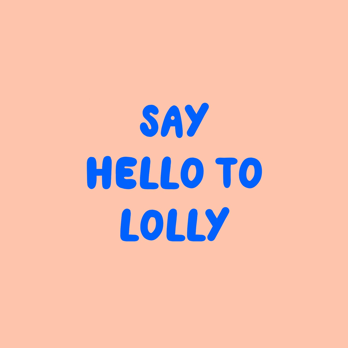 Lolly Typeface - Personal License